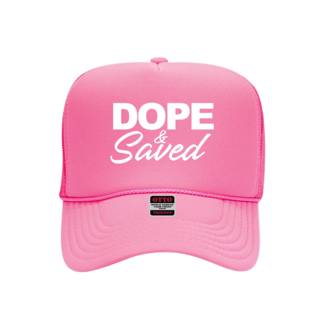 Dope & Saved Trucker Hat
