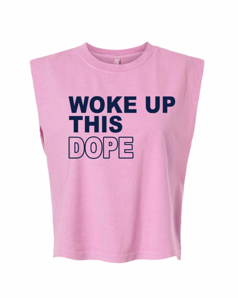 Woke up this Dope Muscle Tank Tee (Navy)