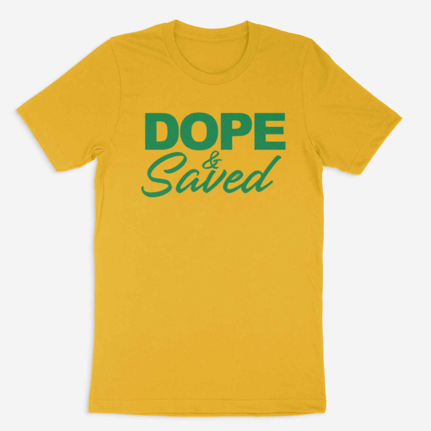 Dope and Saved Tee ( Green)