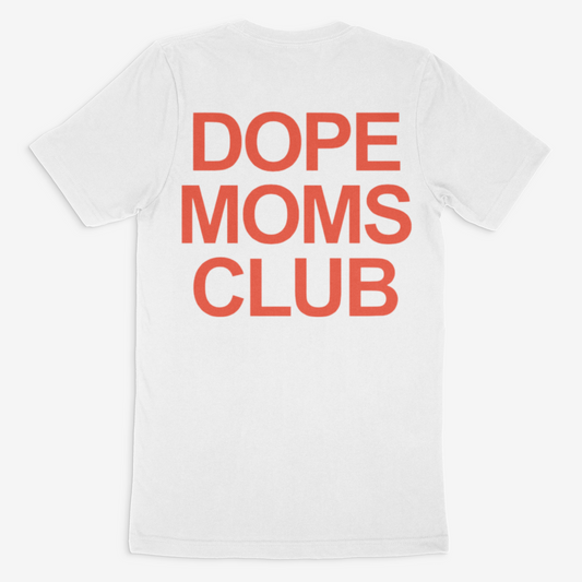 Dope Moms Club Tee (Orange)