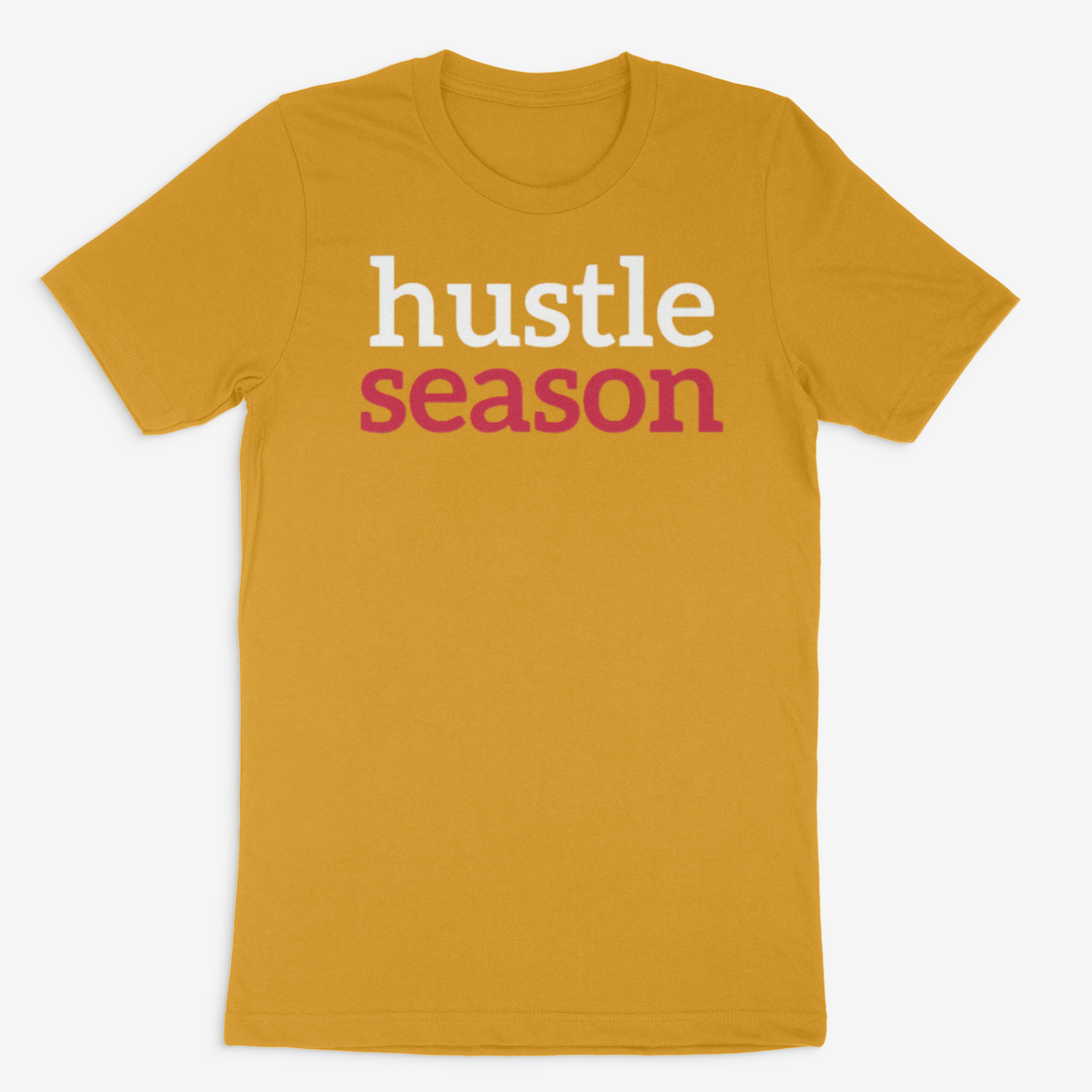 Hustle Season Tee