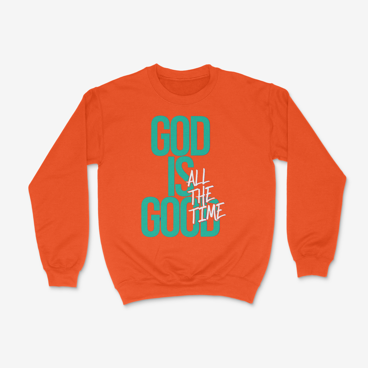 God Is Good Crewneck