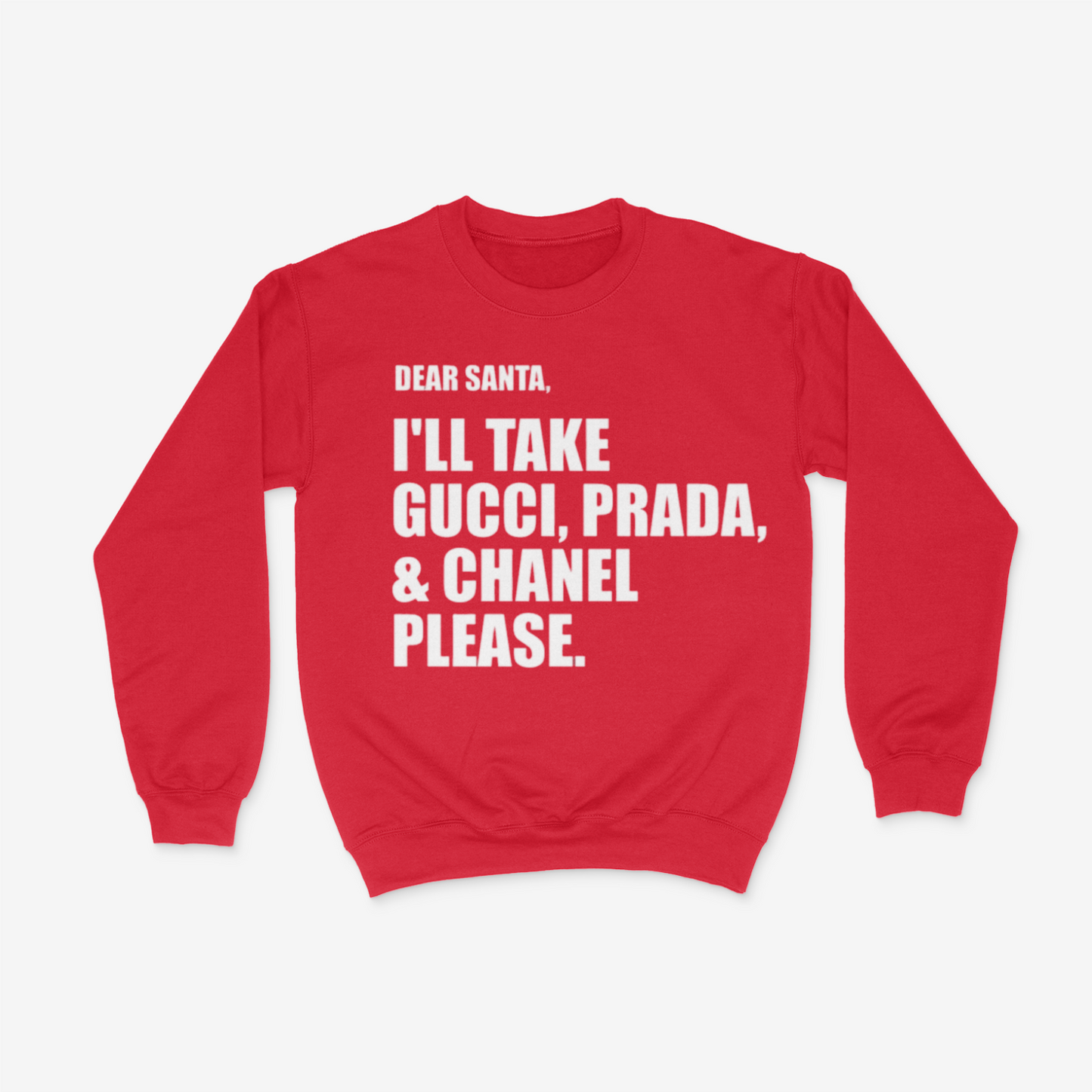 Dear Santa, Crewneck