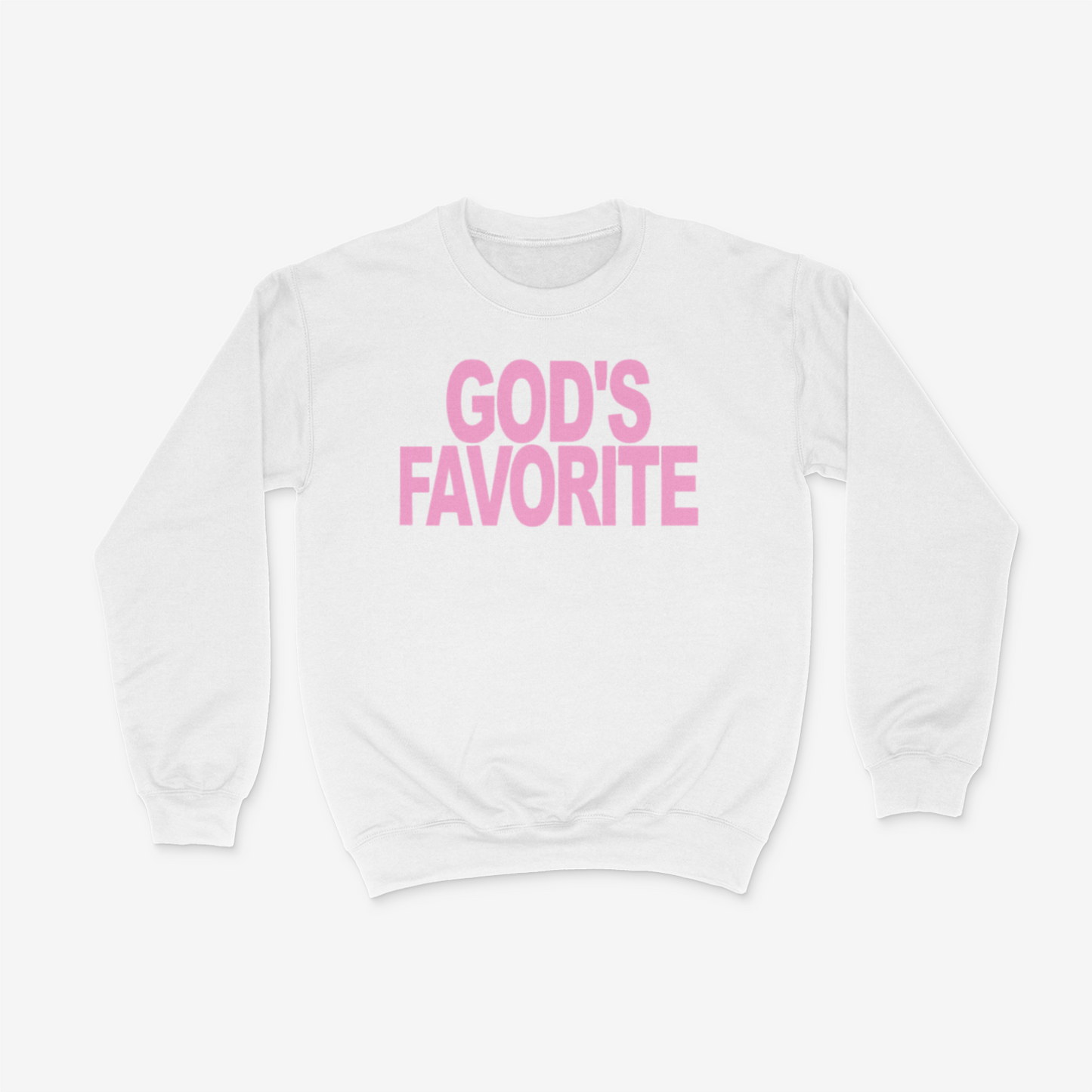 God's Favorite Bold (Pink) Crewneck