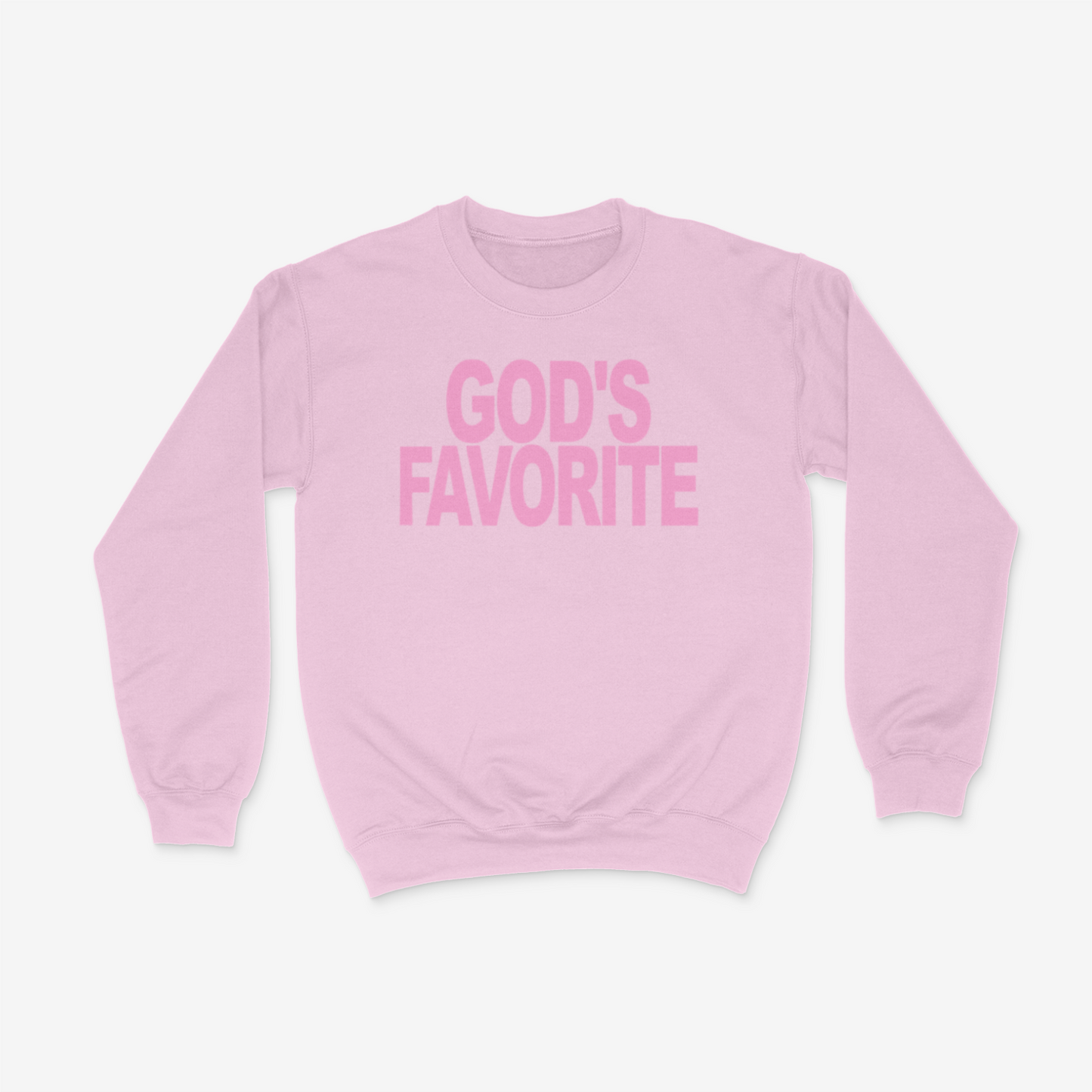 God's Favorite Bold (Pink) Crewneck