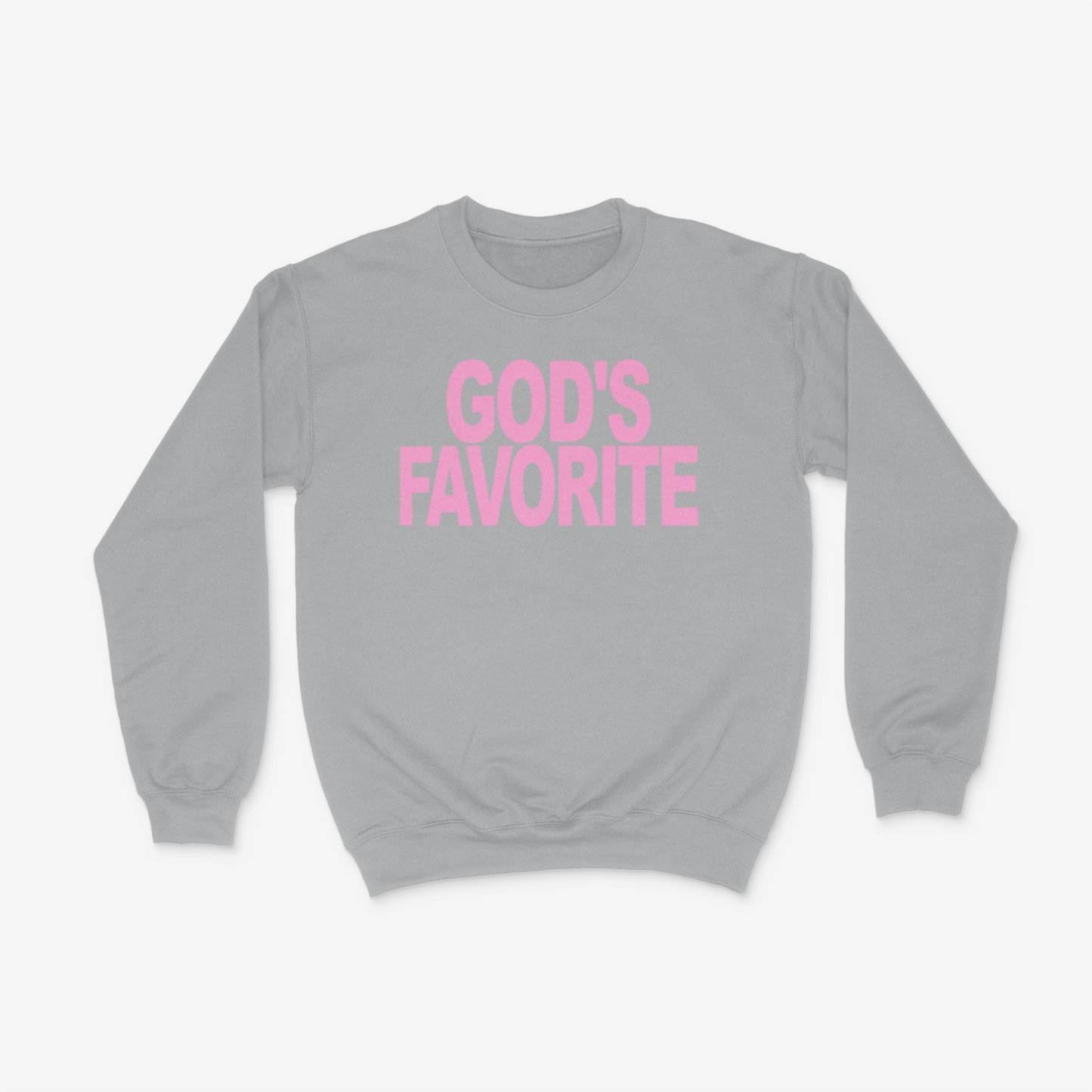God's Favorite Bold (Pink) Crewneck