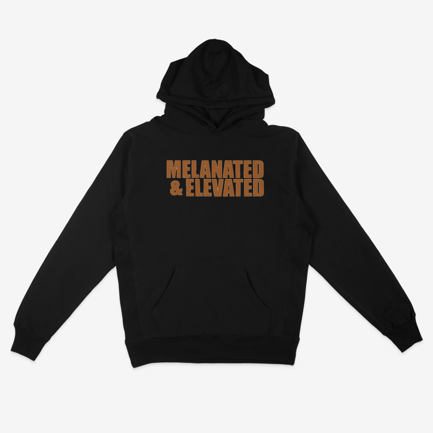 Melanated & Elevated Hoodie