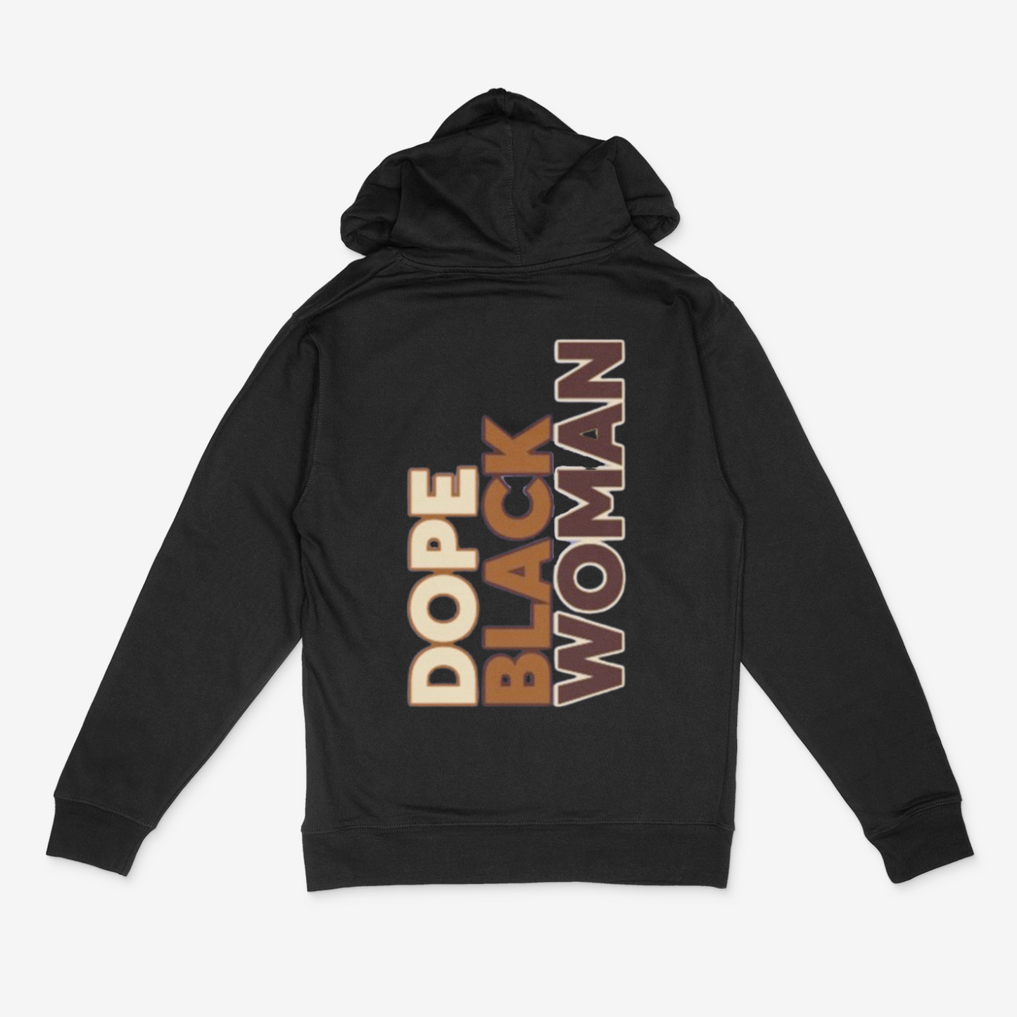 Dope Black Woman (Shades of Brown) Hoodie