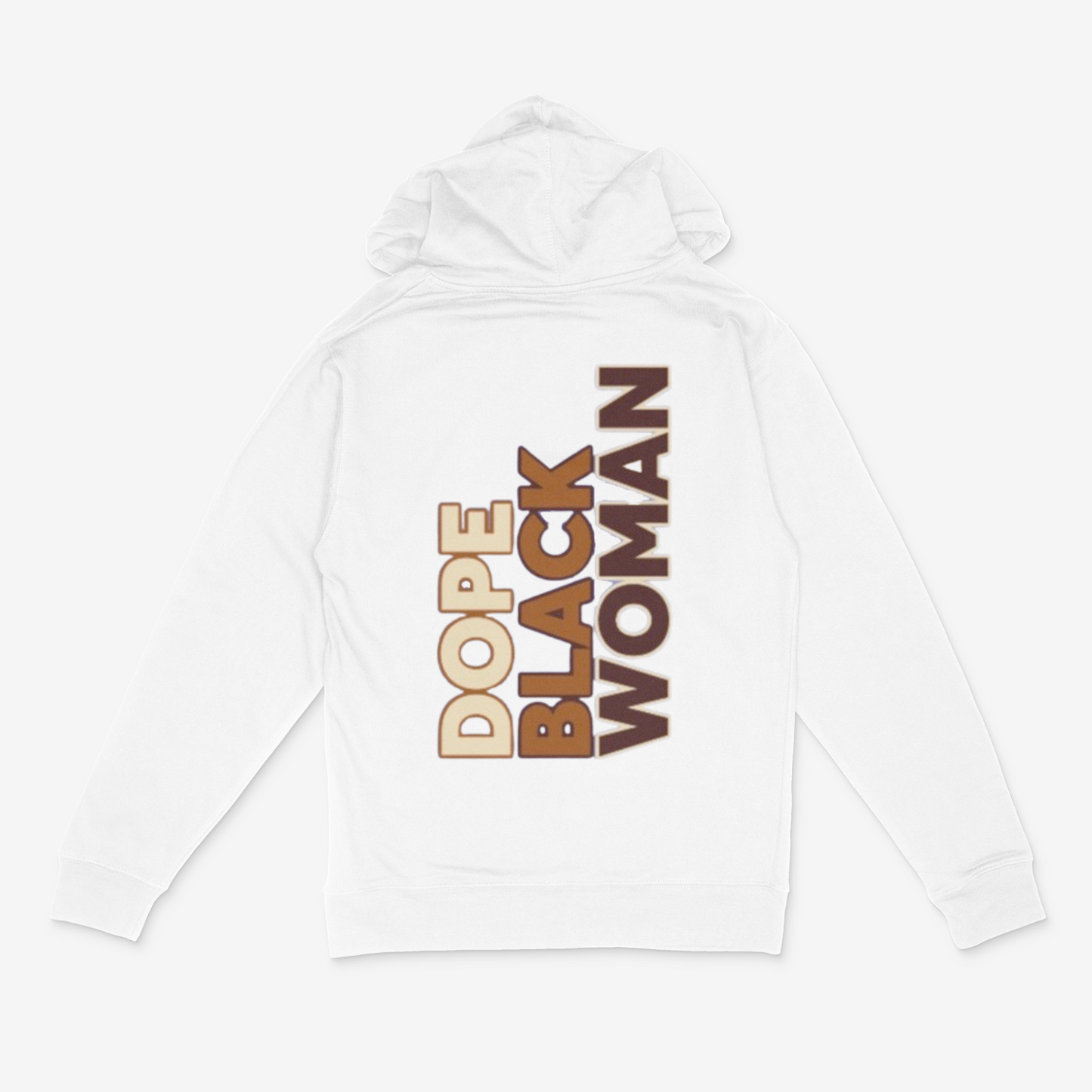 Dope Black Woman (Shades of Brown) Hoodie