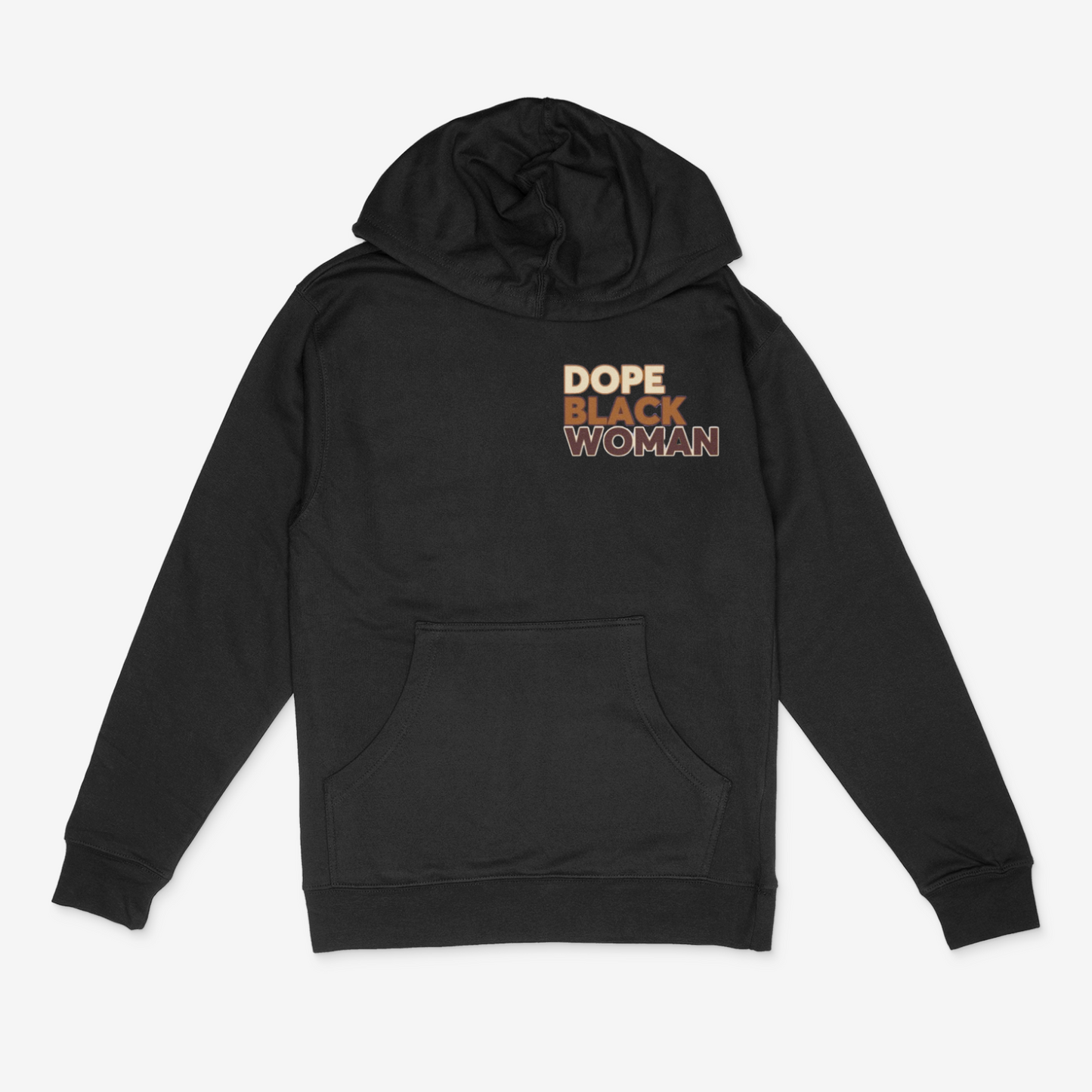 Dope Black Woman (Shades of Brown) Hoodie