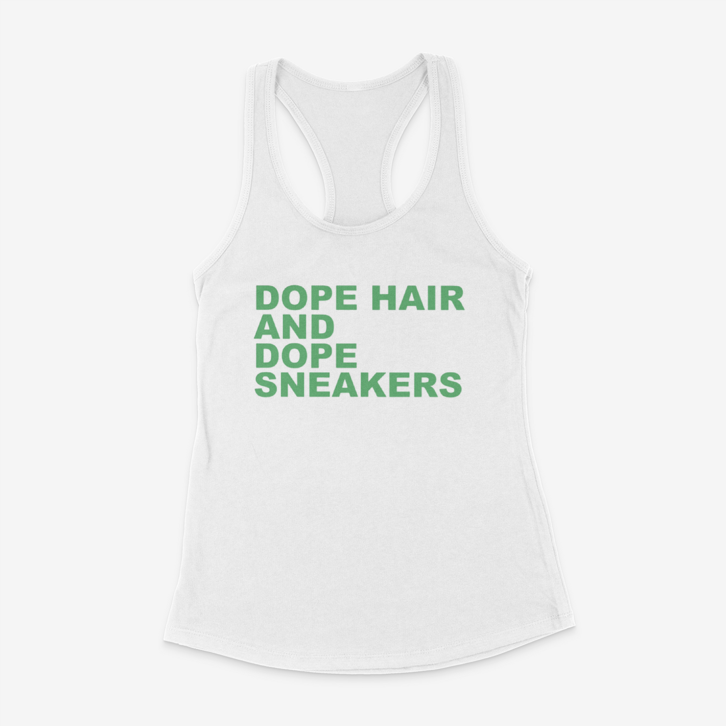 Dope Hair and Dope Sneakers Tank Top (Green)
