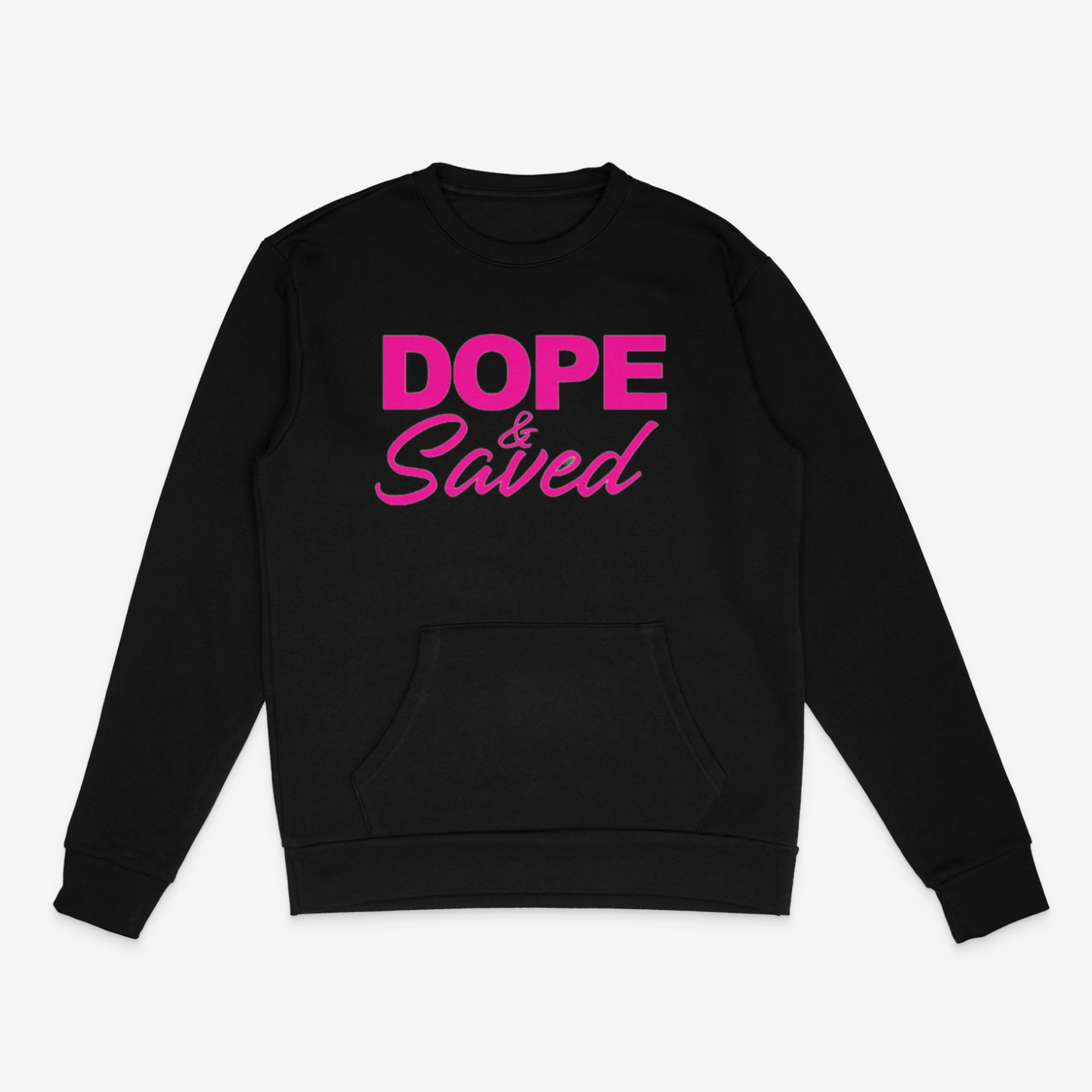 Dope & Saved Crewneck w/ Pockets