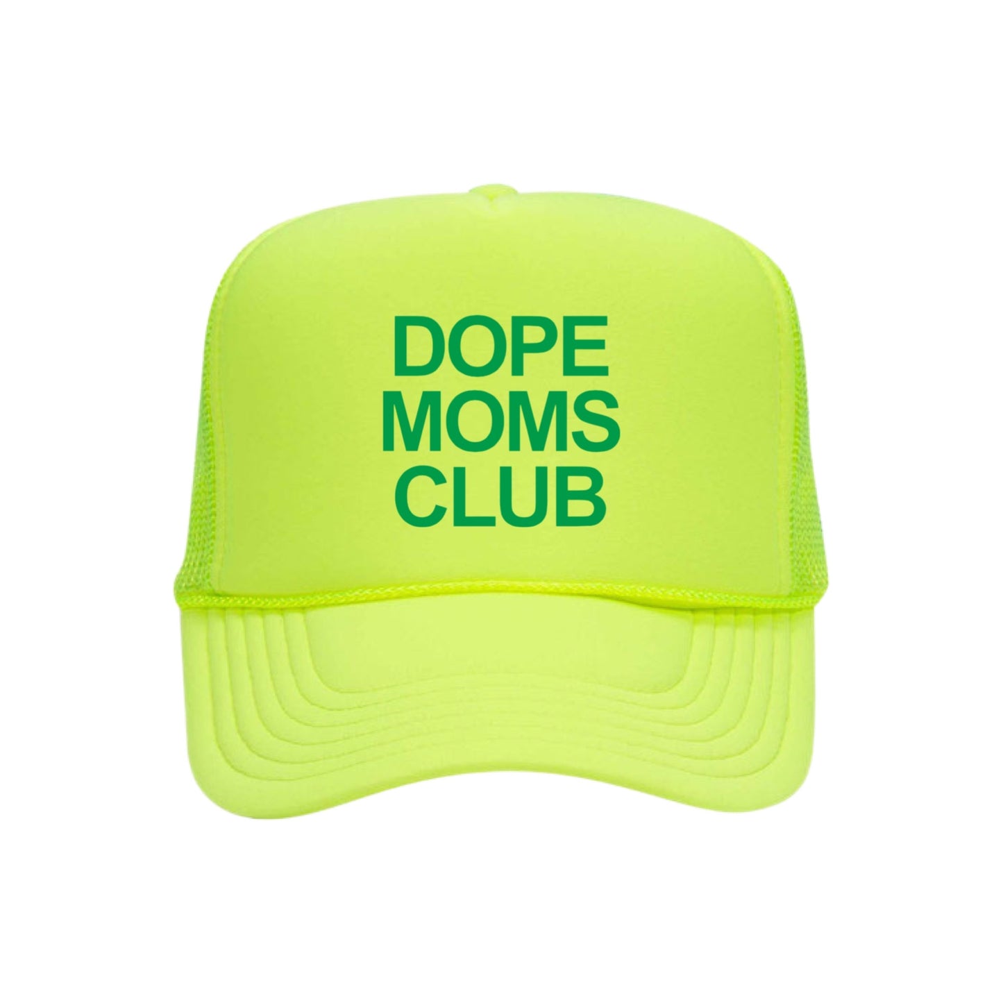 Dope Mom Club Trucker Hat (Green)