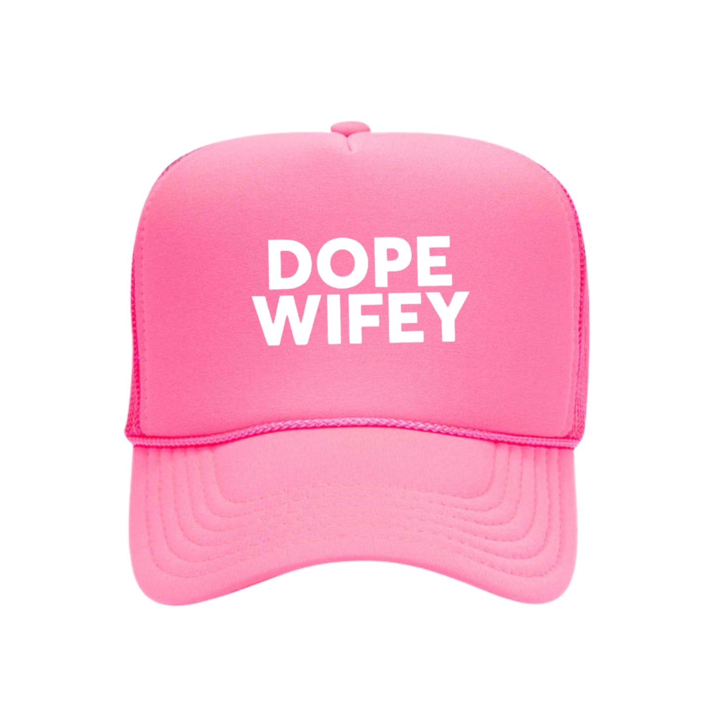Dope Wifey Trucker Hat