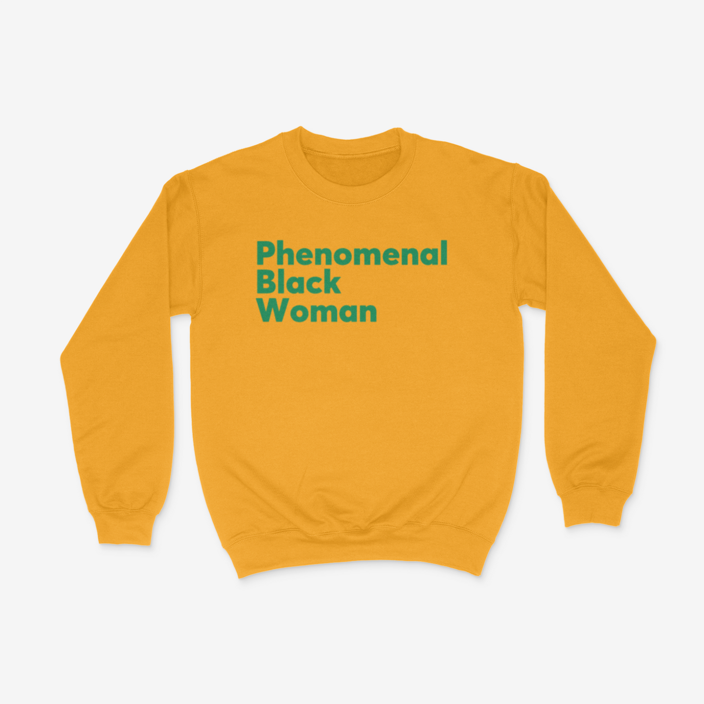 Phenomenal Black Woman Crewneck (Green)