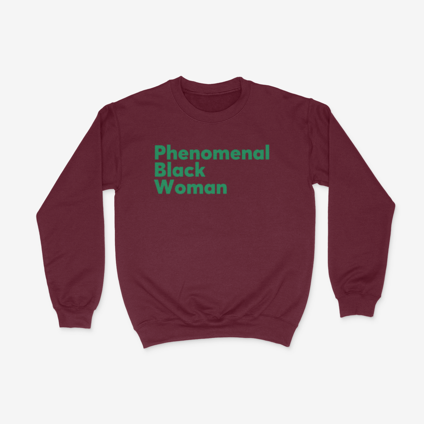 Phenomenal Black Woman Crewneck (Green)