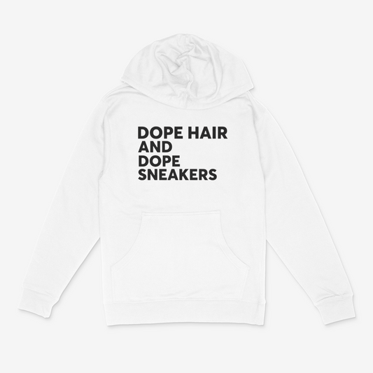 Dope Hair and Dope Sneakers Hoodie (Black)