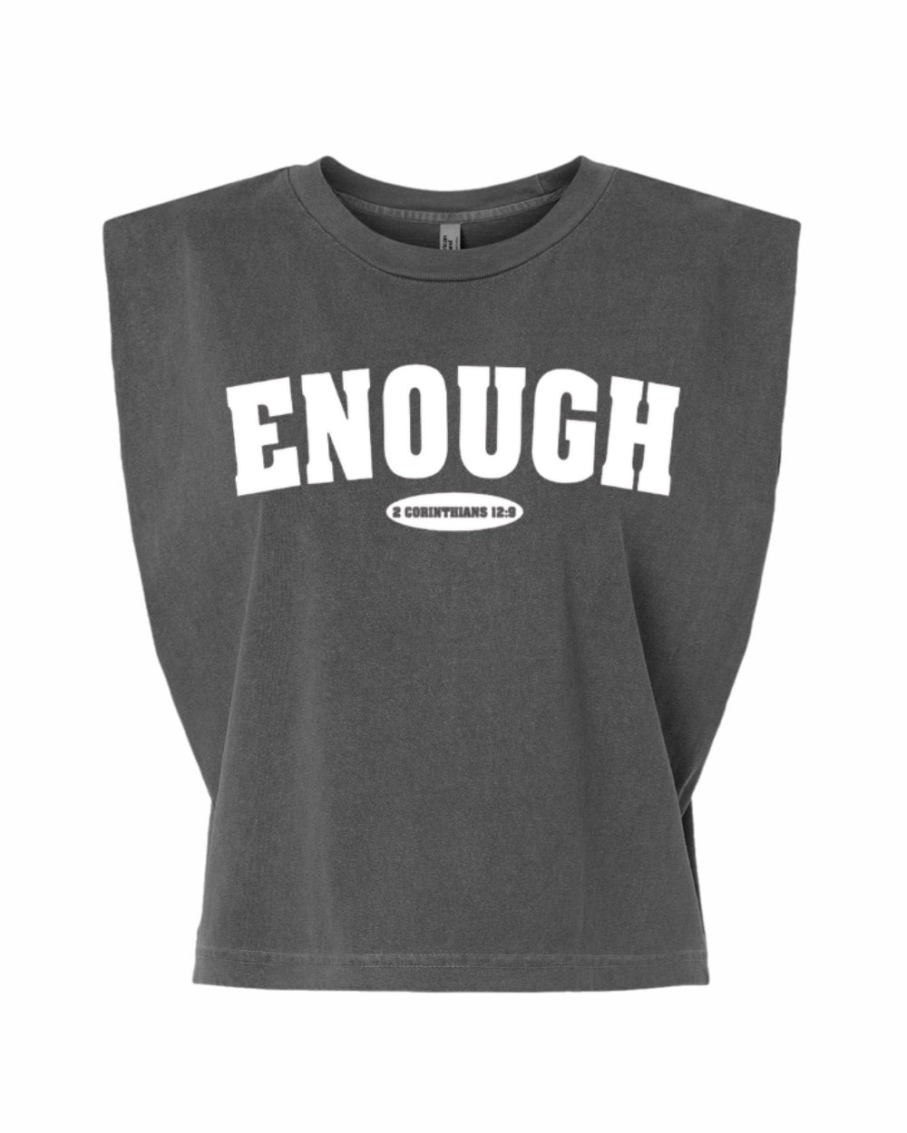 Enough Muscle Tank Tee