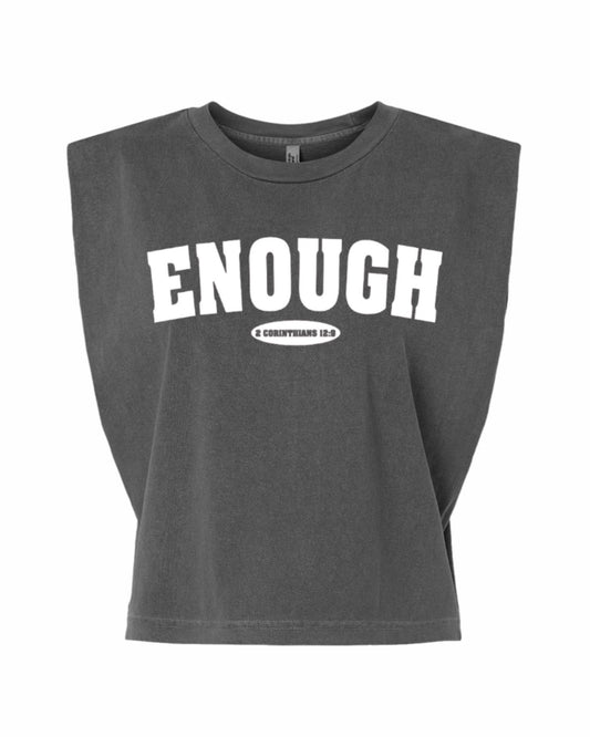 Enough Muscle Tank Tee