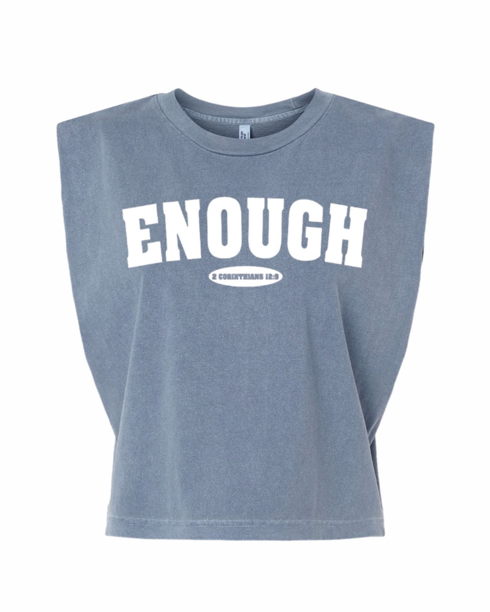 Enough Muscle Tank Tee