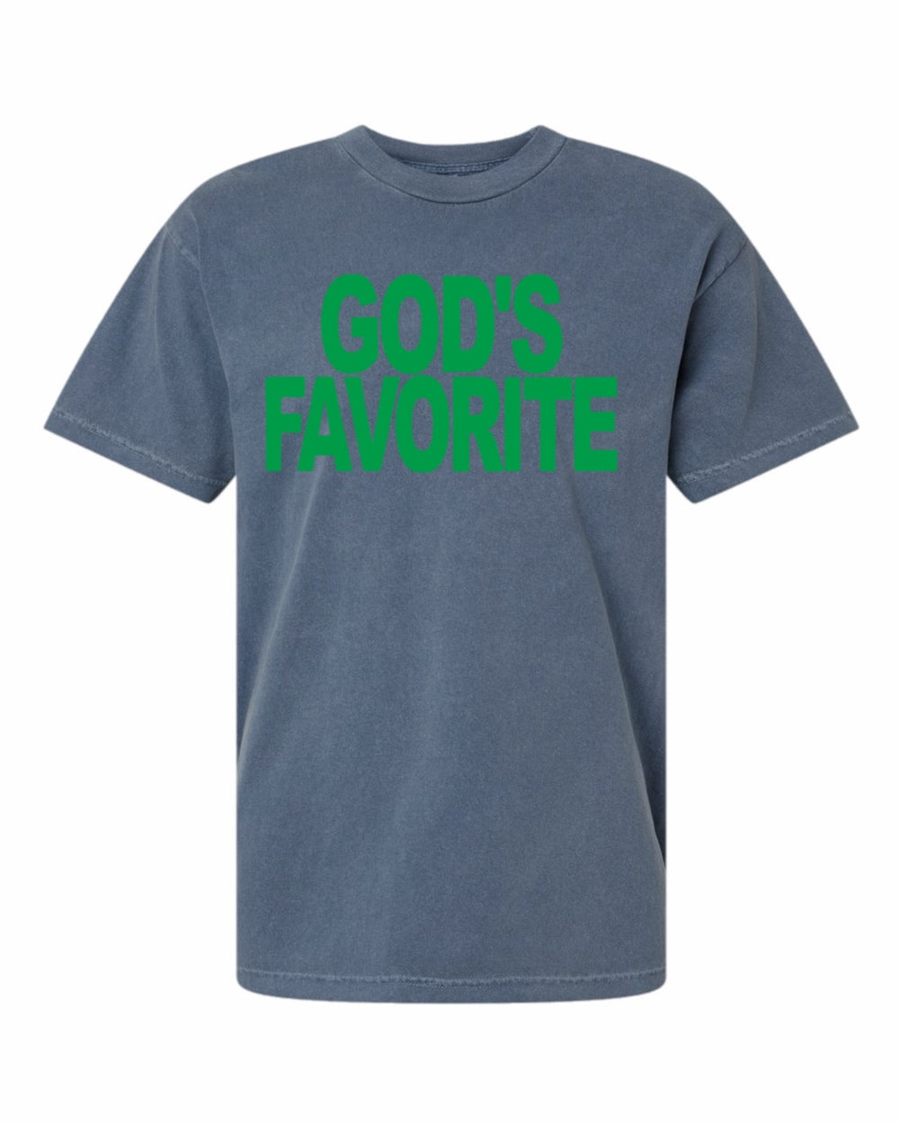 God's Favorite Heavy Weight Cotton Tee (Green)