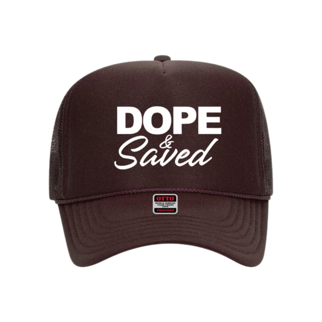 Dope & Saved Trucker Hat