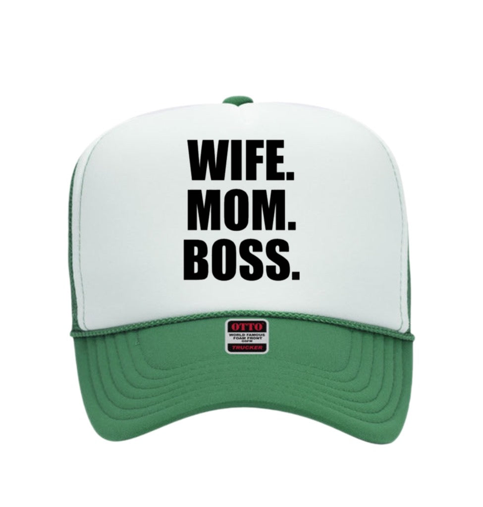 Wife. Mom. Boss Trucker Hat