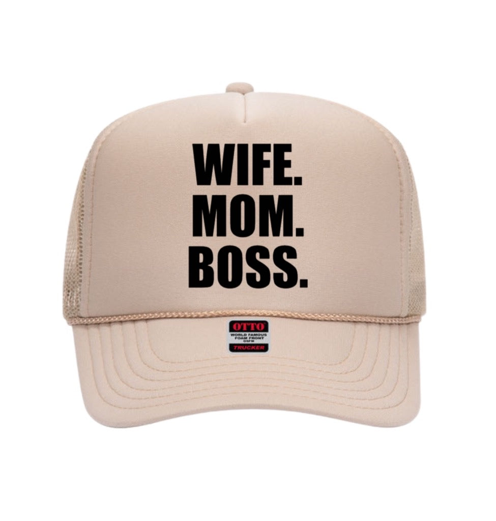 Wife. Mom. Boss Trucker Hat