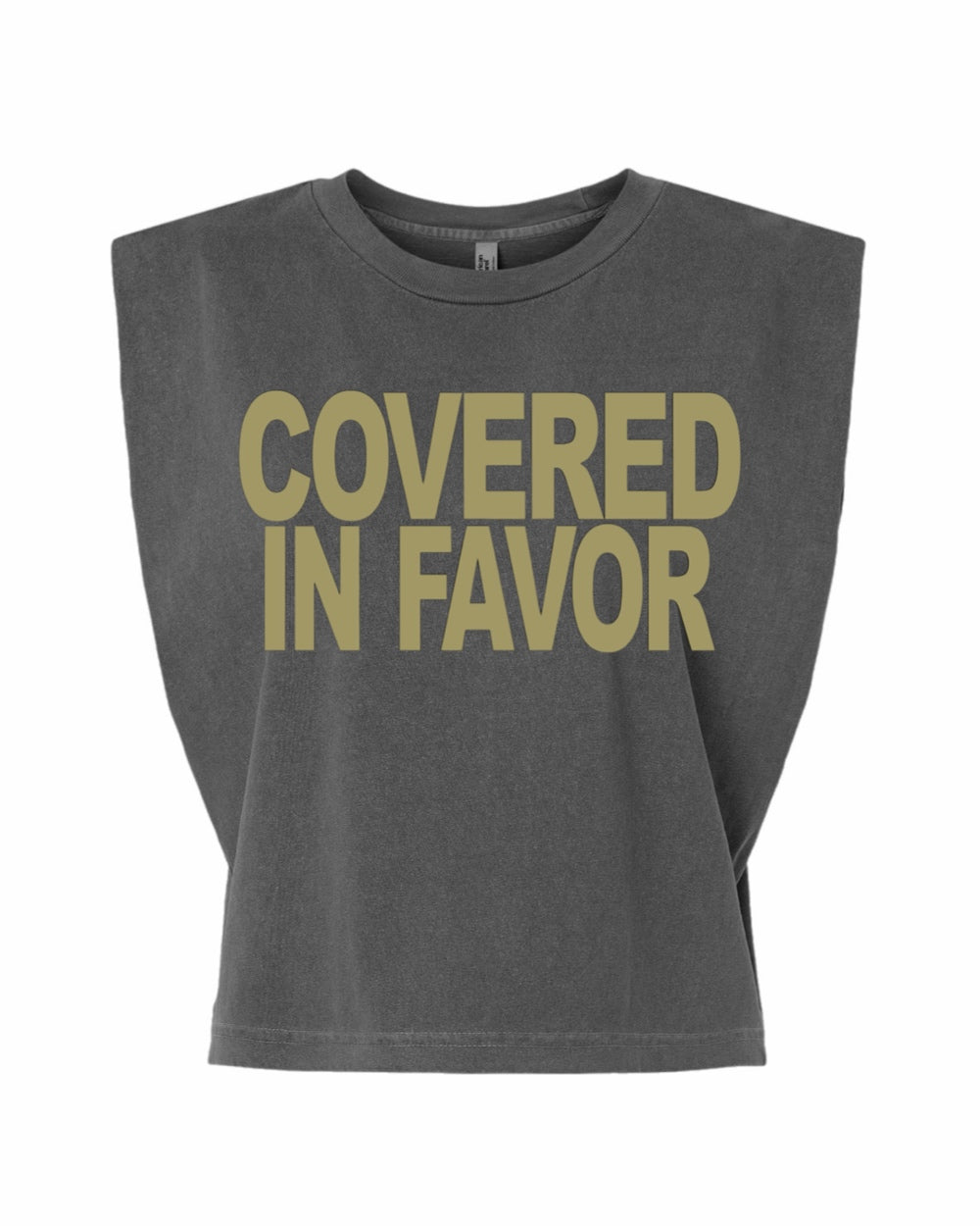 Covered in Favor Muscle Tank Tee