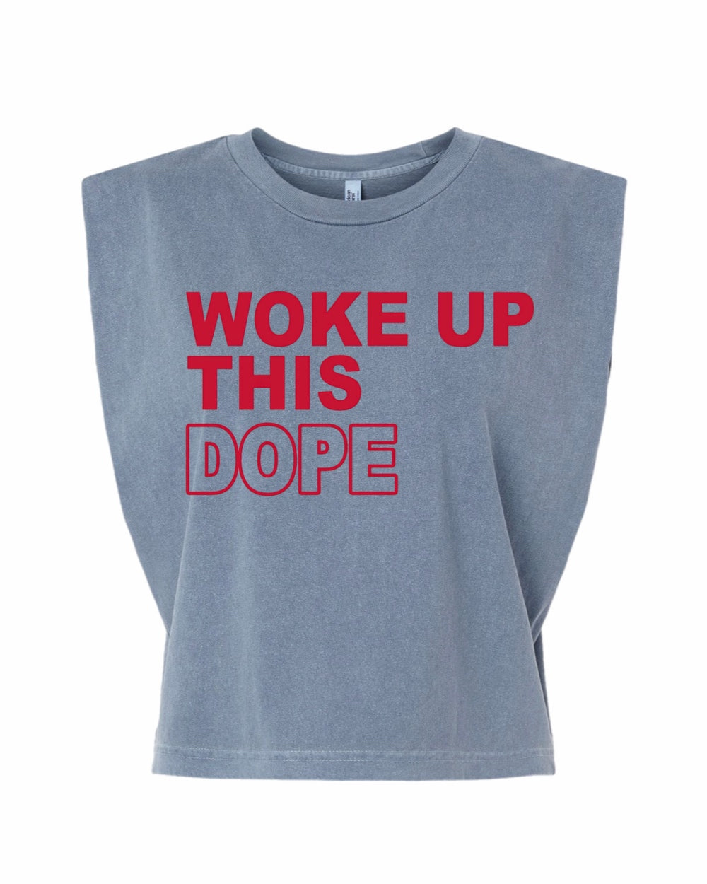 Woke up this Dope Muscle Tank Tee (Red)