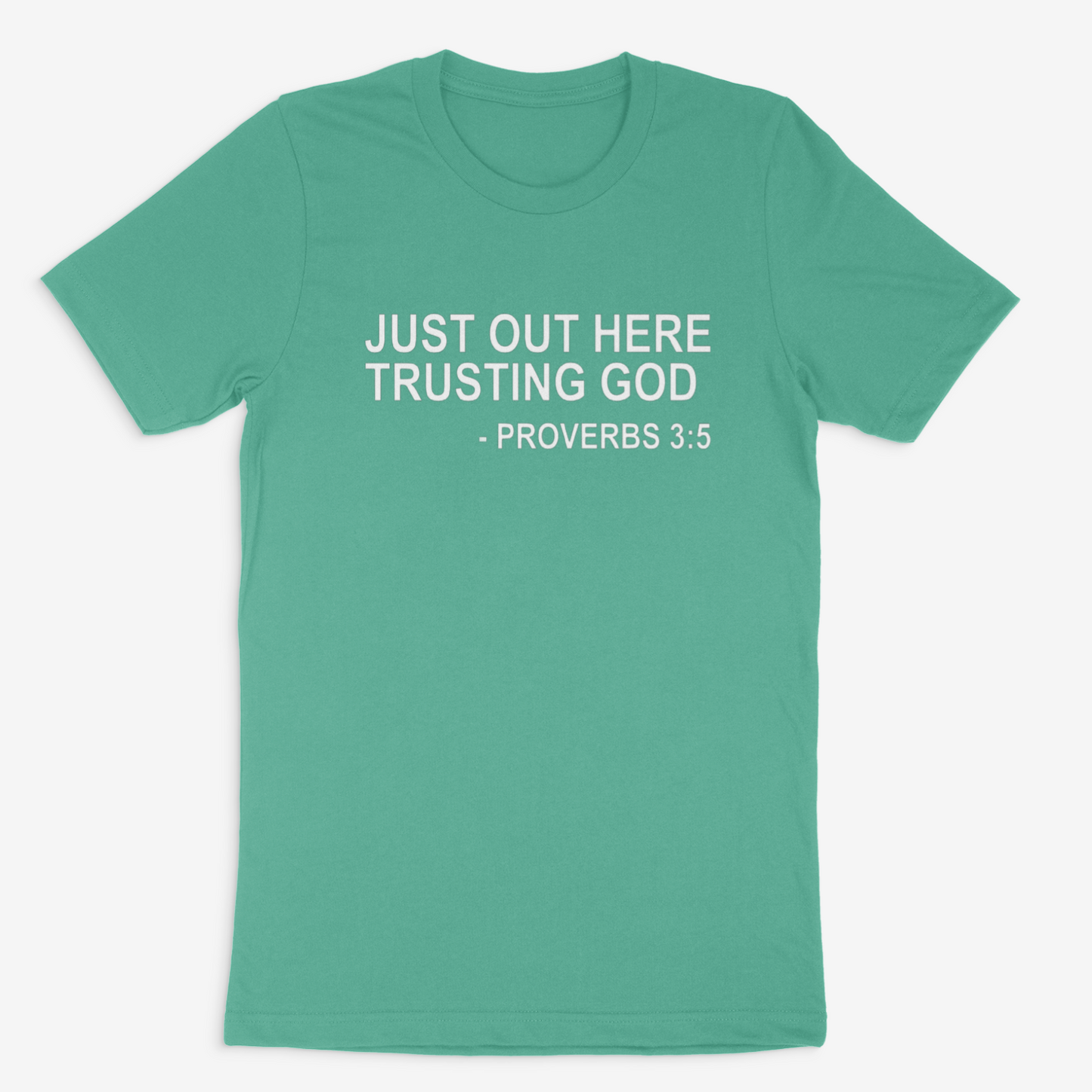 Proverbs 3:5 Tee