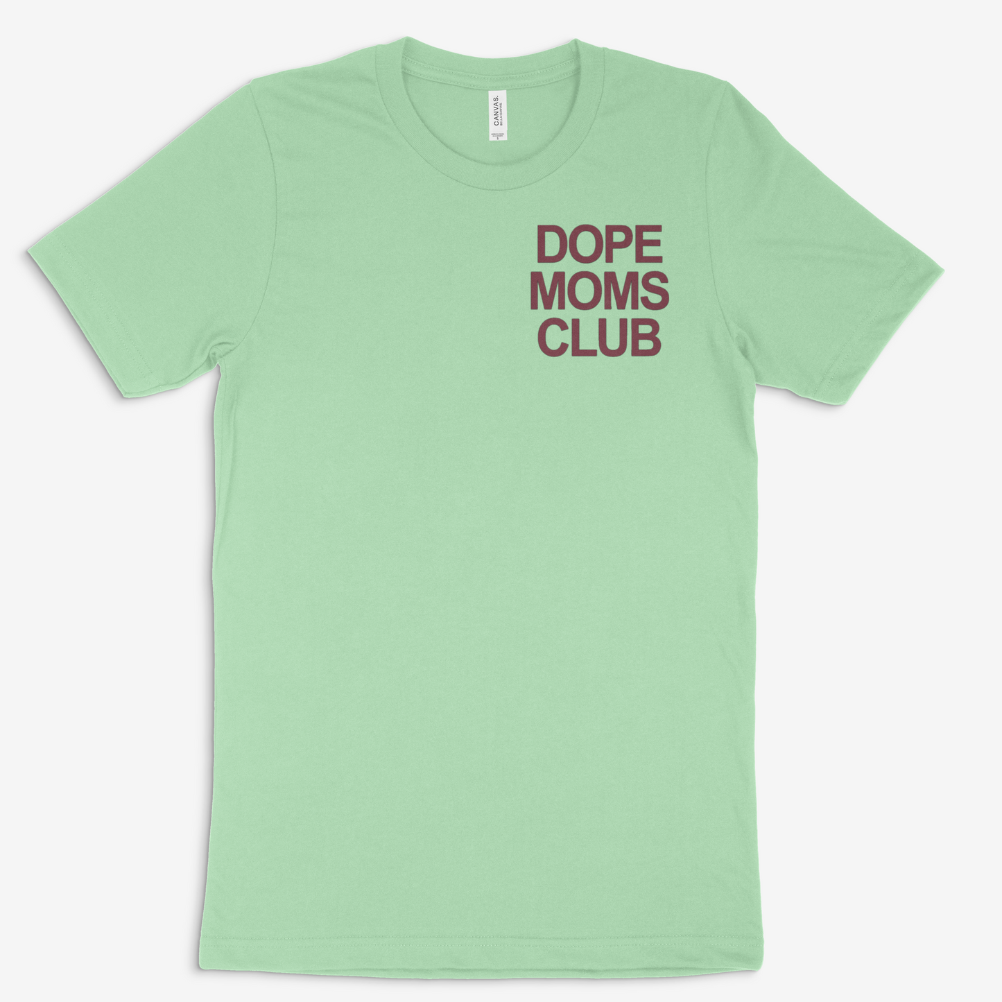 Dope Moms Club ( Maroon) Tee
