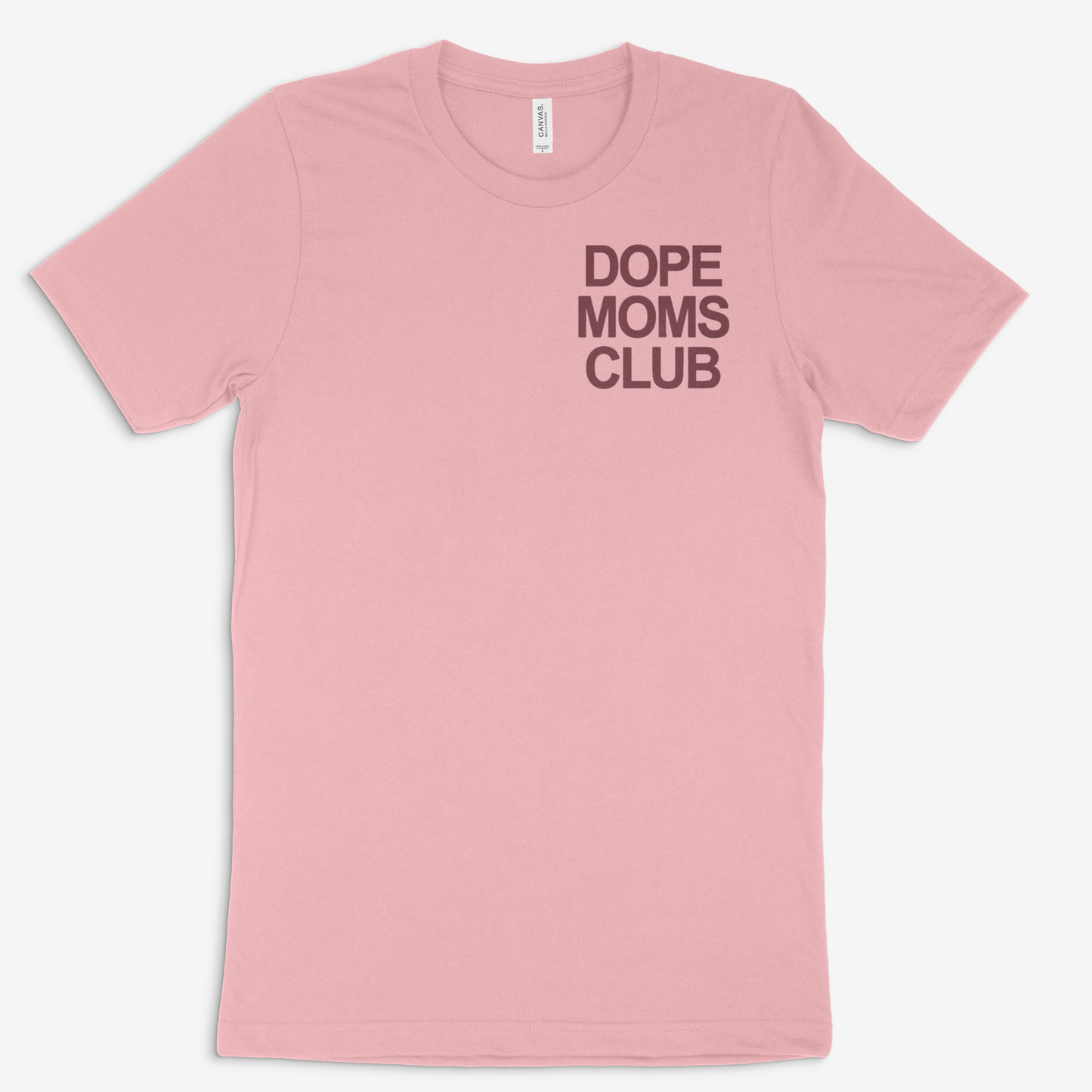 Dope Moms Club ( Maroon) Tee