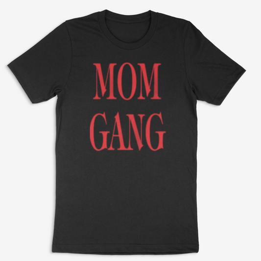 Mom Gang Tee