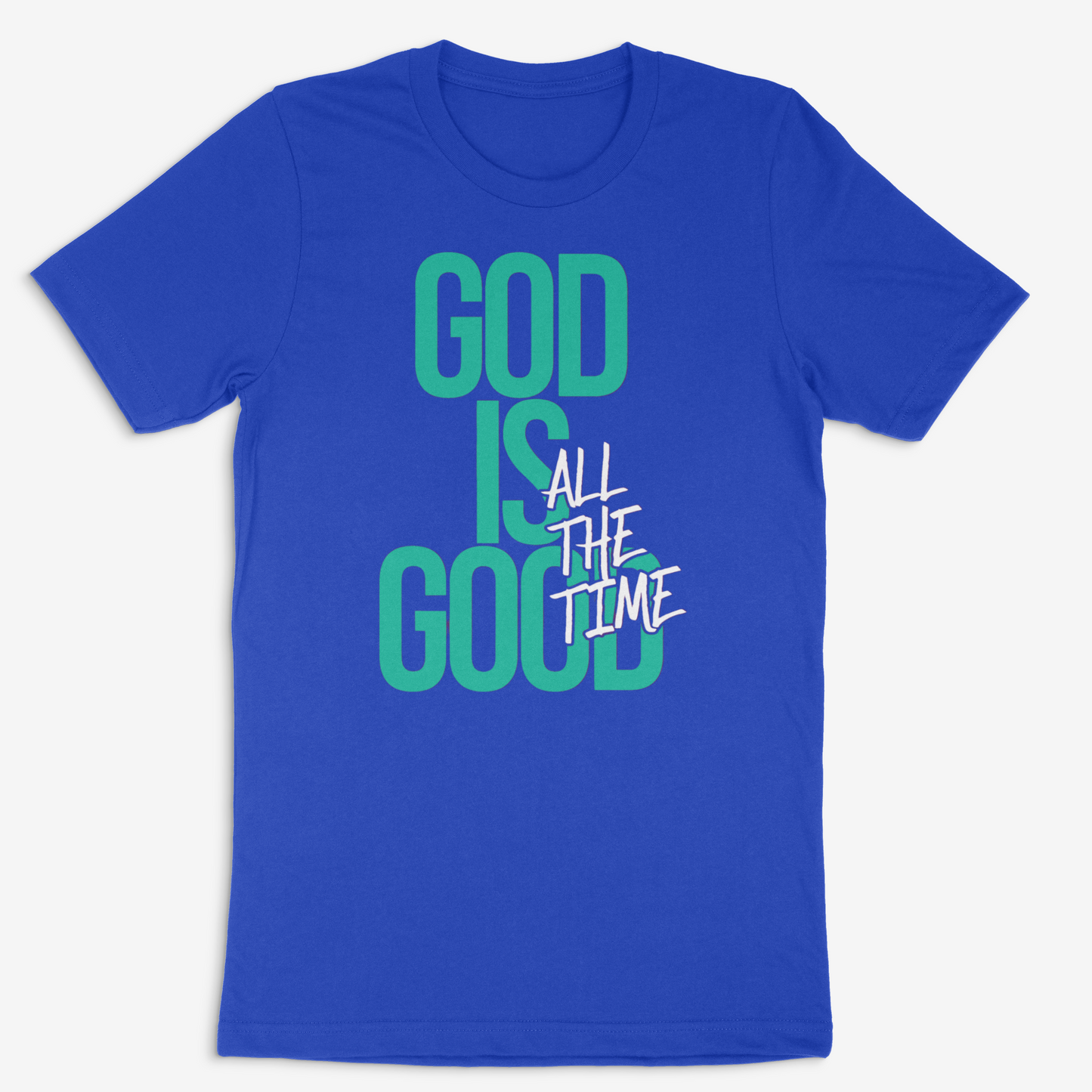 God Is Good Tee