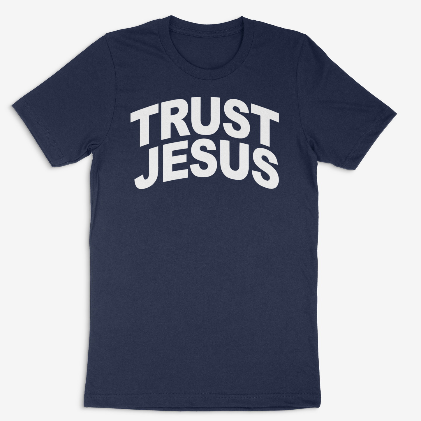 Trust Jesus T-Shirt