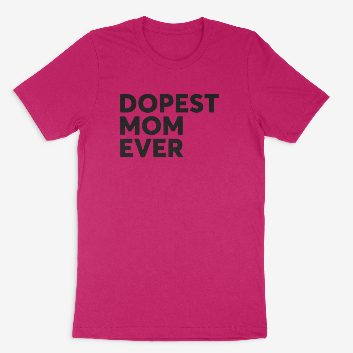 Dopest Mom Ever Tee (Black)