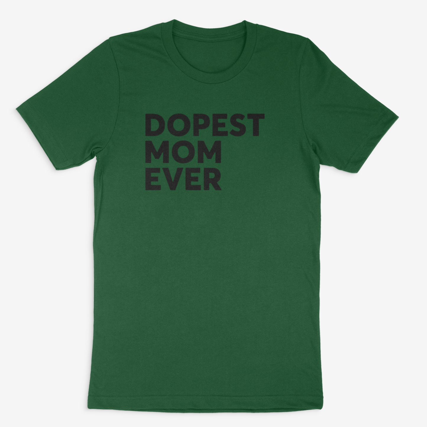 Dopest Mom Ever Tee (Black)
