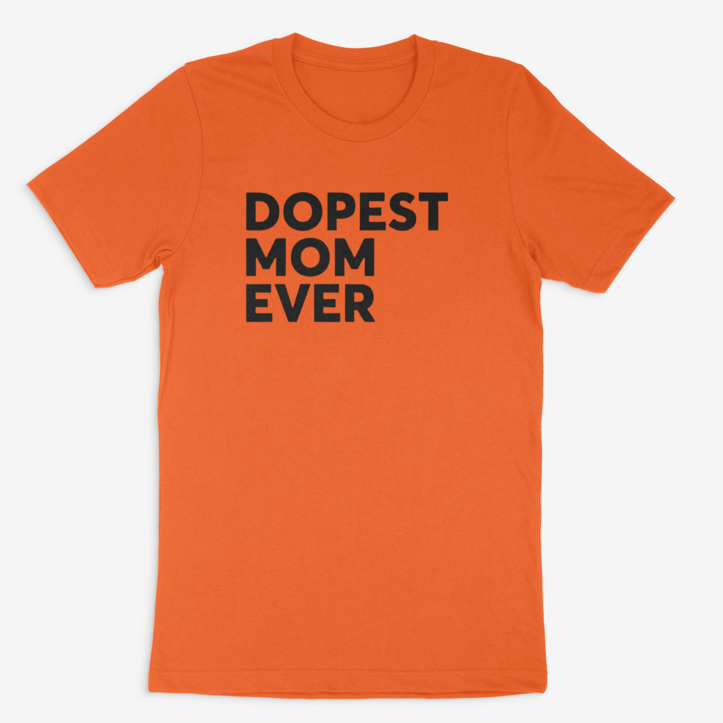 Dopest Mom Ever Tee (Black)