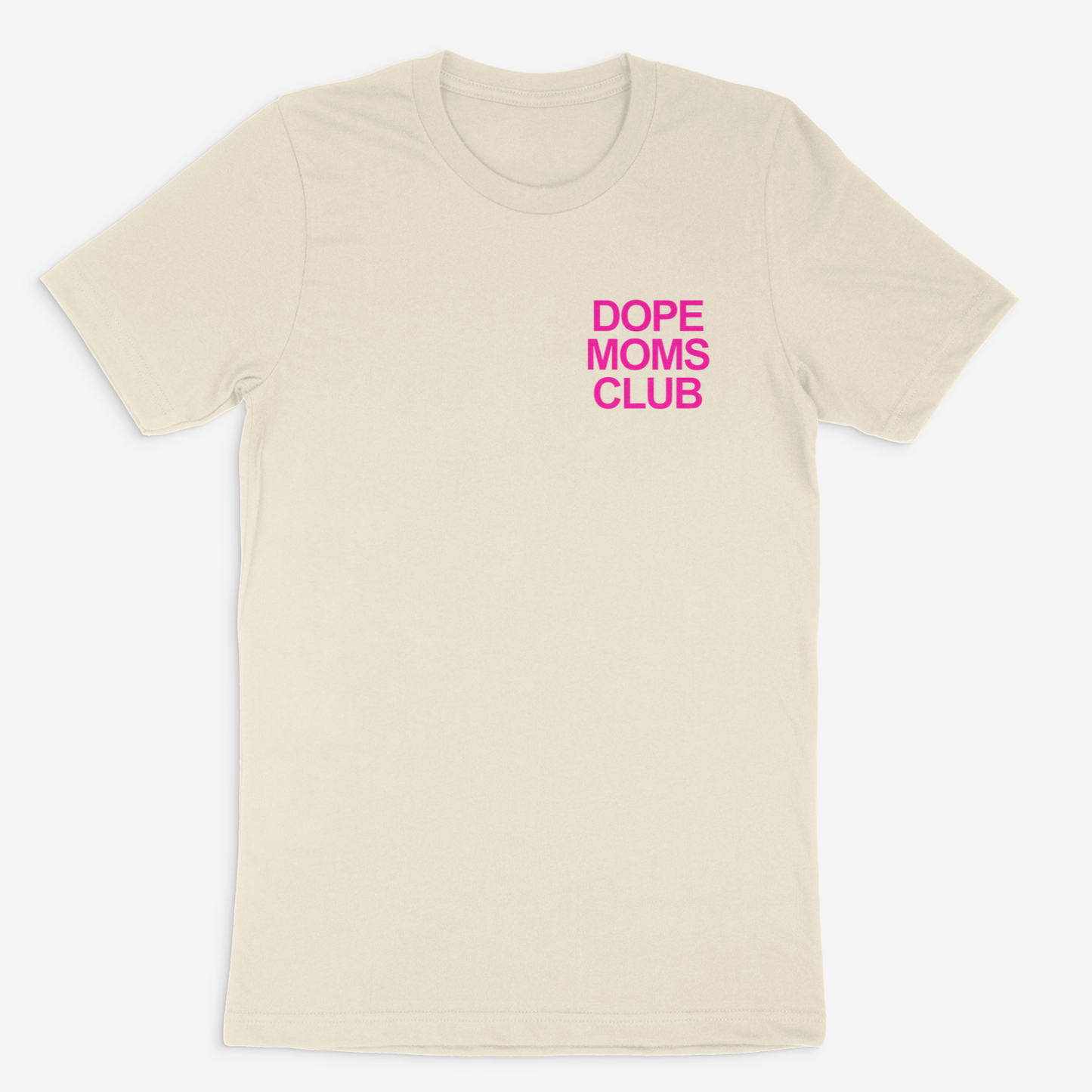 Dope Moms Club Tee (Pink)