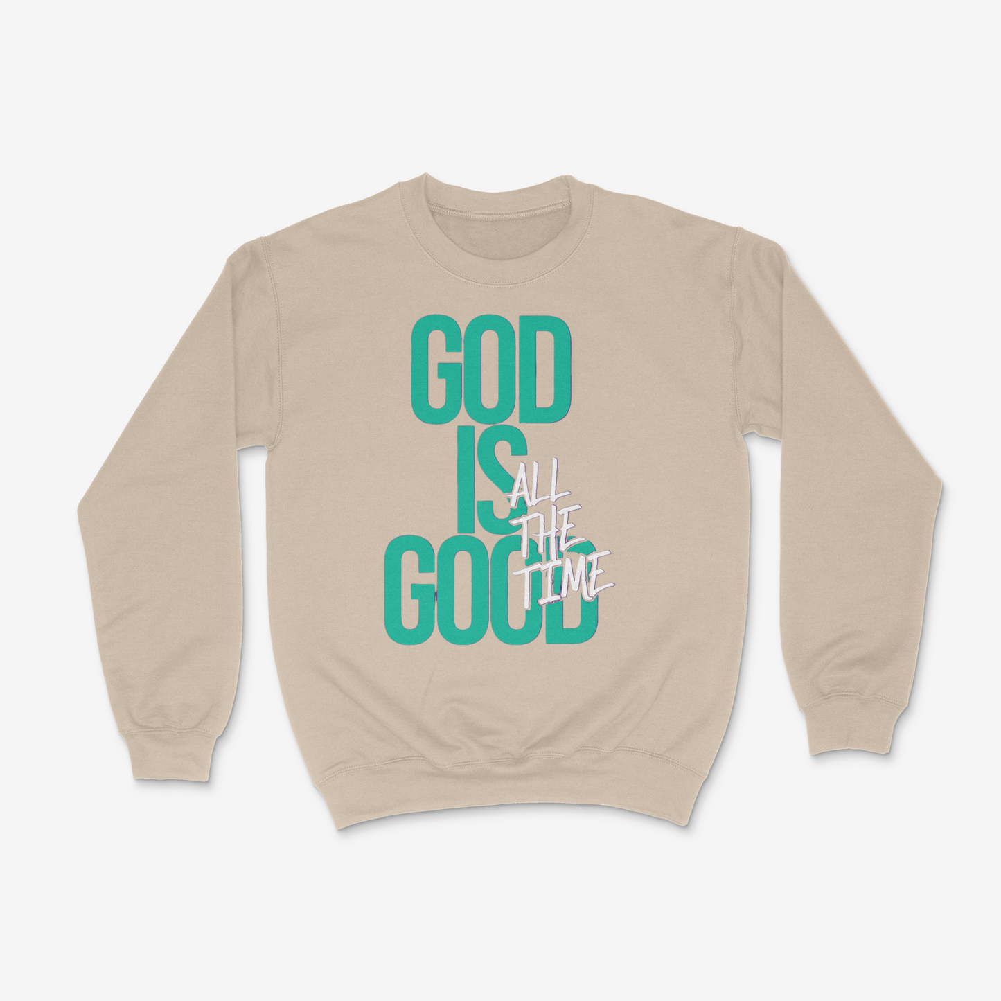 God Is Good Crewneck