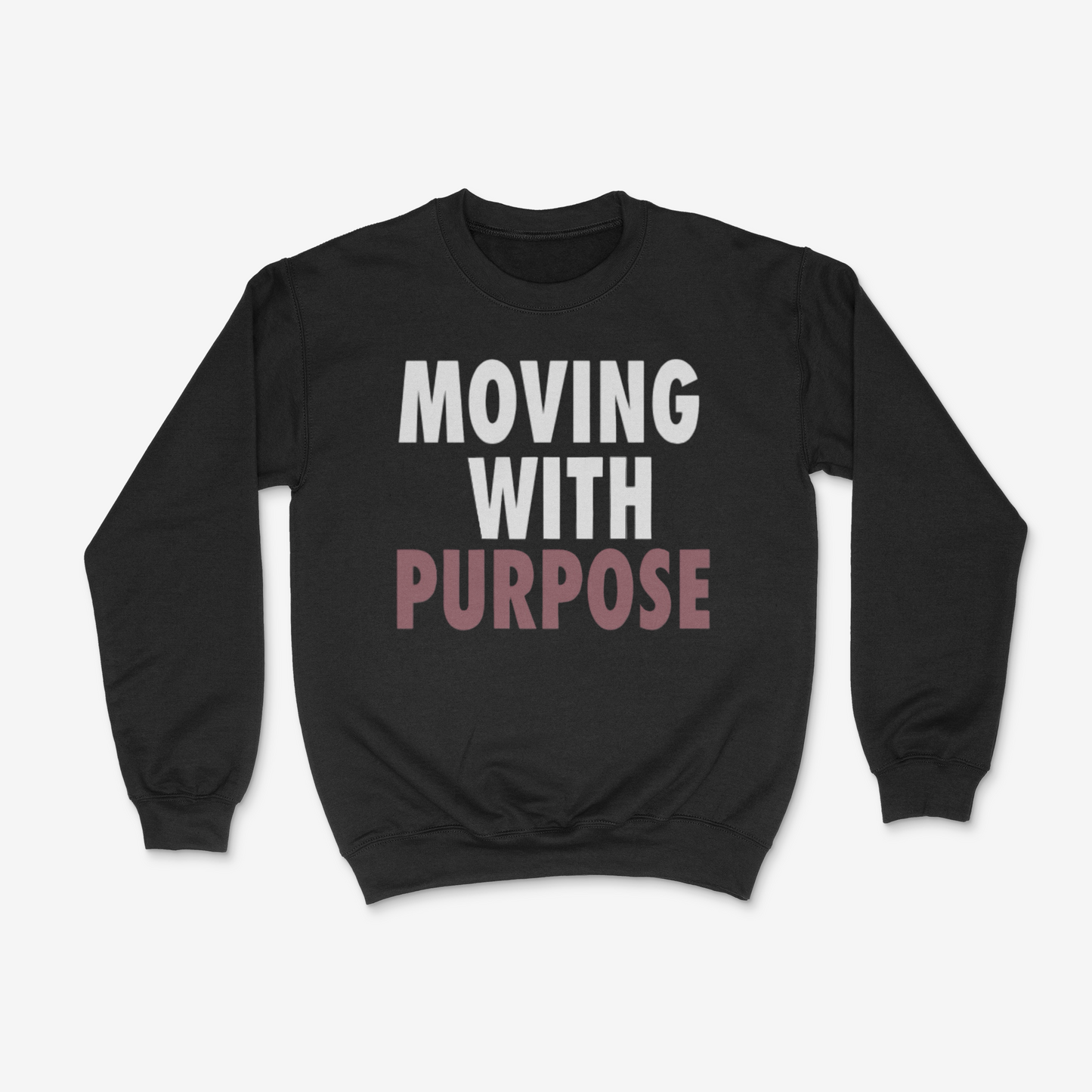 Moving with Purpose Crewneck