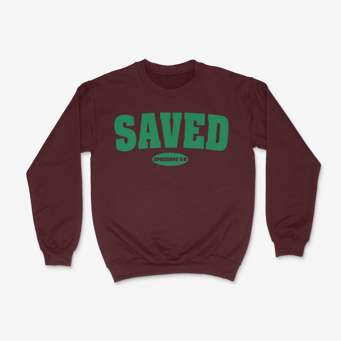 Saved Crewneck (Ephesians 2:8)