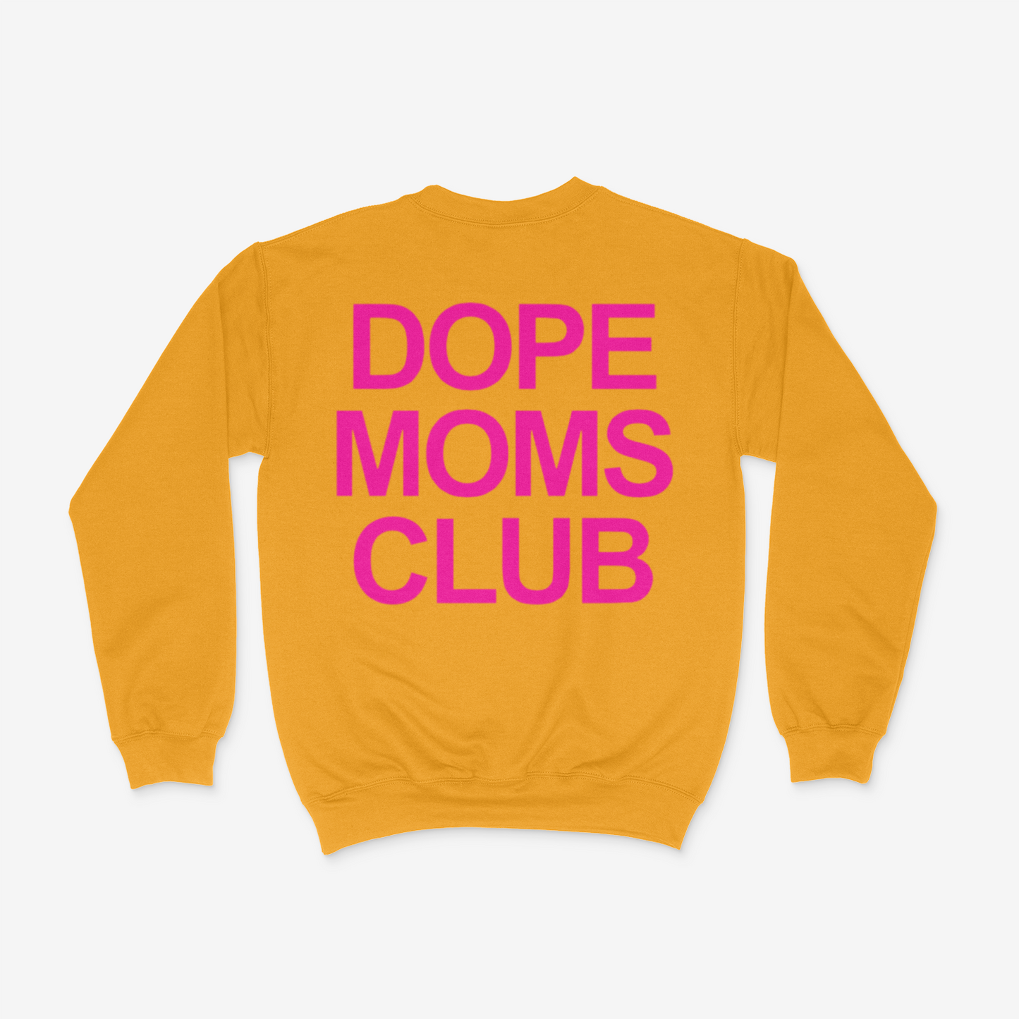 Dope Mom Club Crewneck (Pink)