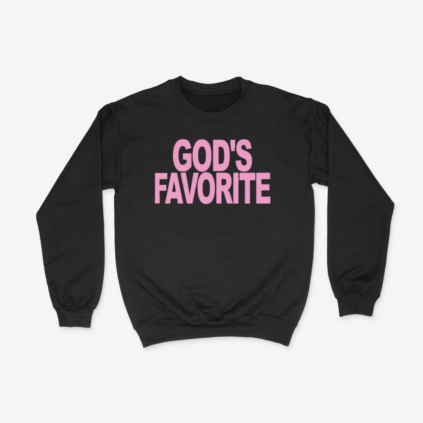 God's Favorite Bold (Pink) Crewneck