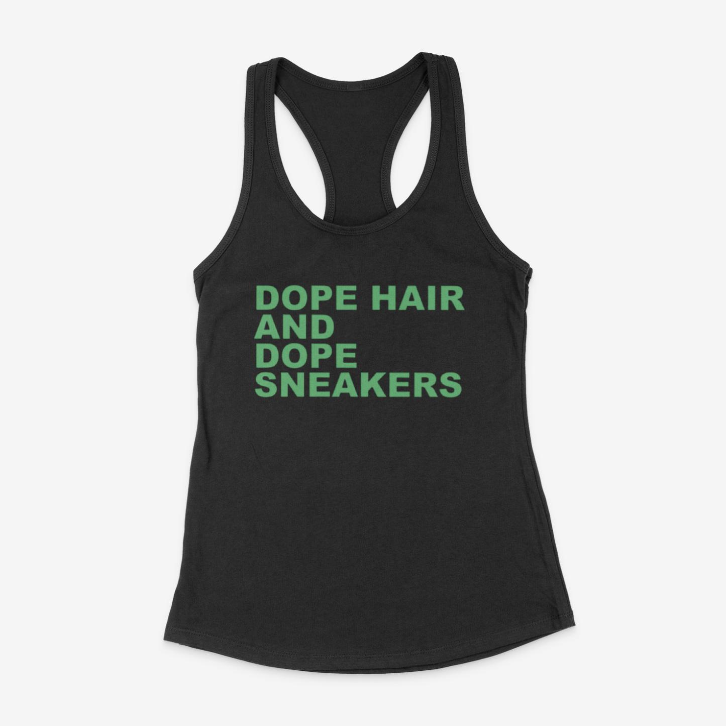 Dope Hair and Dope Sneakers Tank Top (Green)
