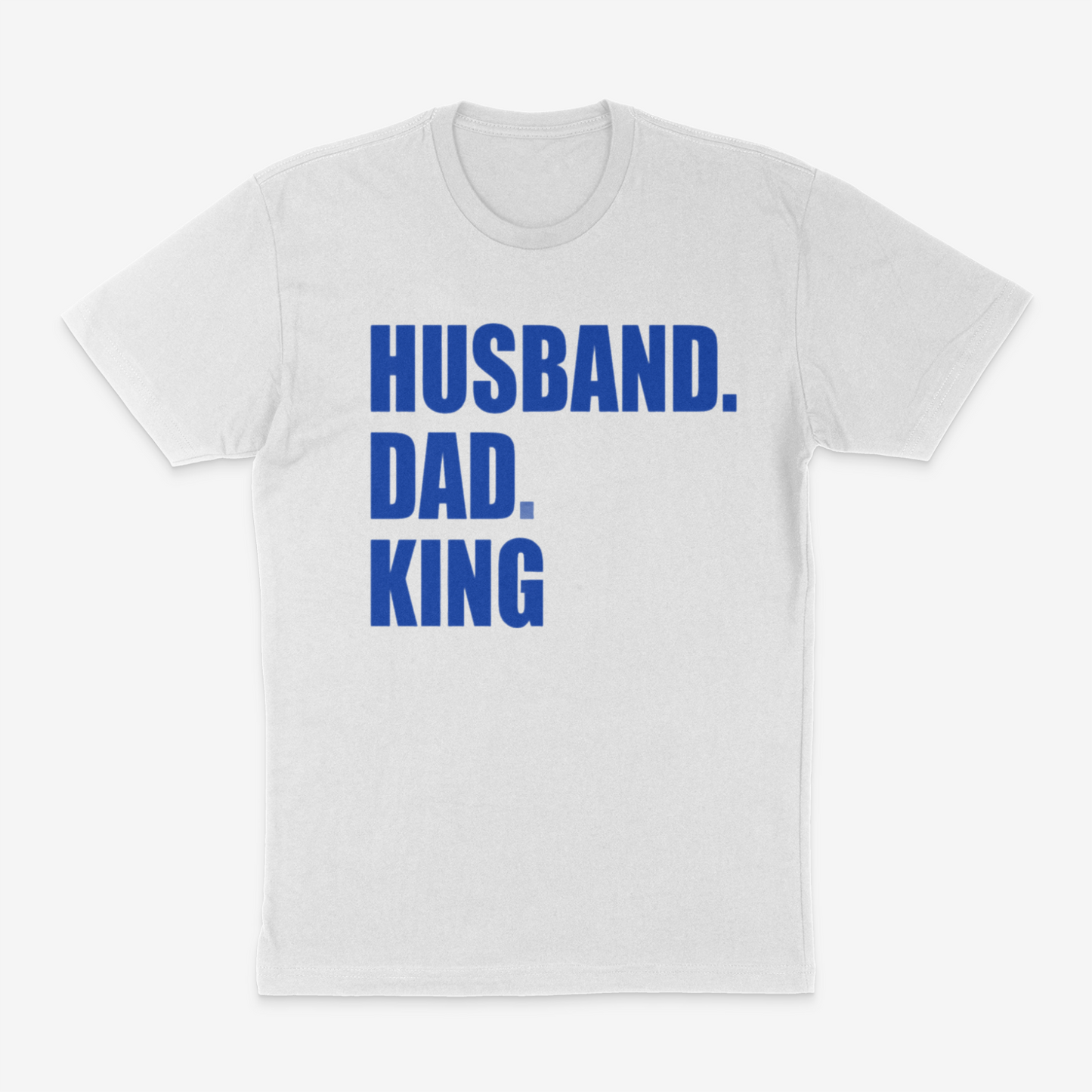 Husband. Dad. King Tee (Blue)