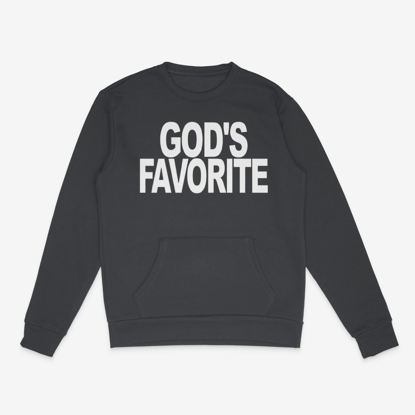 Bold God's Favorite Crewneck w/ Pockets