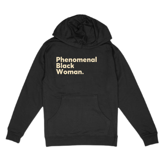 Phenomenal Black Woman Hoodie