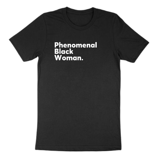 Phenomenal Black Woman Tee